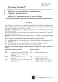 AS 1774.6: 03/19/2001 Refractories and refractory materials – Physical test methods, Method 6: Determination of true density