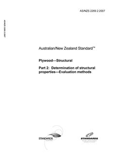 AS/NZS 2269.2: 05/25/2007 Plywood – Structural, Part 2: Determination of structural properties – Evaluation methods