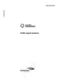 AS 2144: 10/21/2014 Traffic signal lanterns