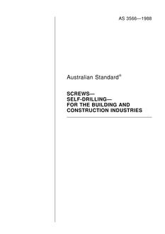 AS 3566: 12/31/1987 Screws – Self-drilling – For the building and construction industries