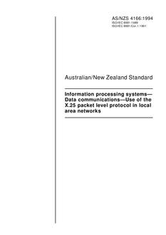 AS/NZS 4166: 02/21/1994 Information processing systems – Data communications – Use of the X.25 packet level protocol in local area networks