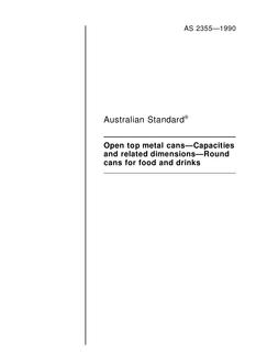 AS 2355: 05/06/1990 Open top metal cans – Capacities and related dimensions – Round cans for food and drink