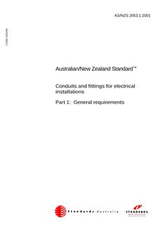 AS/NZS 2053.1: 07/12/2001 Conduits and fittings for electrical installations, Part 1: General requirements