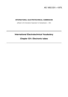 AS 1852.531: 01/01/1975 International electrotechnical vocabulary – Electronic tubes