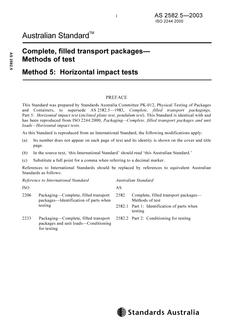AS 2582.5: 11/27/2003 Complete, filled transport packages – Methods of test, Method 5: Horizontal impact tests