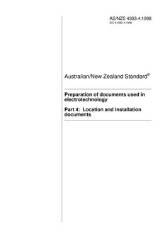 AS/NZS 4383.4: 04/05/1998 Preparation of documents used in electrotechnology, Part 4: Location and installation documents