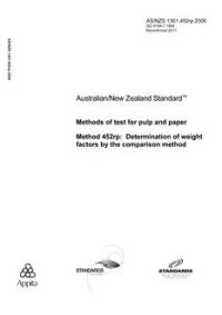 AS/NZS 1301.452RP: 01/06/2006 Methods of test for pulp and paper, Method 452RP: Determination of weight factors by the comparison method