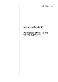 AS 1796: 01/01/1993 Certification of welders and welding supervisors
