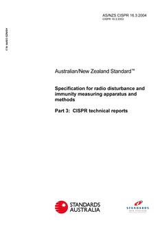 AS/NZS CISPR 16.3: 06/02/2004 Specification for radio disturbance and immunity measuring apparatus and methods, Part 3: CISPR technical reports