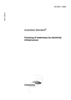 AS 6947: 03/23/2009 Crossing of waterways by electricity infrastructure