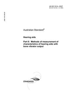 AS 60118.9: 02/20/2007 Hearing aids, Part 9: Methods of measurement of characteristics of hearing aids with bone vibrator output