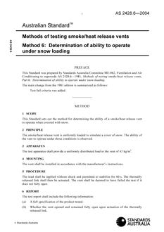 AS 2428.6: 05/06/2004 Methods of testing smoke/heat release vents, Method 6: Determination of ability to operate under snow loading