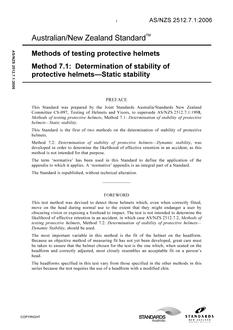 AS/NZS 2512.7.1: 06/13/2006 Methods of testing protective helmets, Method 7.1: Determination of stability of protective helmets – Static stability