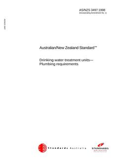 AS/NZS 3497: 07/05/1998 Drinking water treatment units – Plumbing requirements