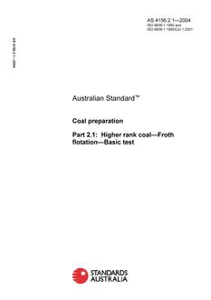 AS 4156.2.1: 08/13/2004 Coal preparation, Part 2.1: Higher rank coal – Froth flotation – Basic test