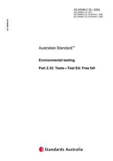 AS 60068.2.32: 01/01/2003 Environmental testing, Part 2.32: Tests – Test Ed: Free fall