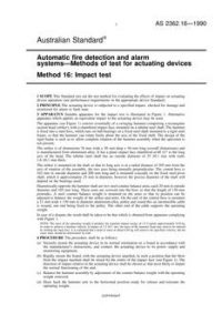 AS 2362.16: 08/05/1990 Automatic fire detection and alarm systems – Methods of test for actuating devices – Impact test