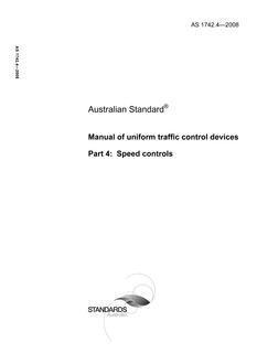 AS 1742.4: 11/27/2008 Manual of uniform traffic control devices, Part 4: Speed controls