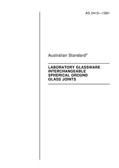 AS 2410: 12/31/1980 Interchangeable spherical ground glass joints AS 2410: 12/31/1980 Interchangeable spherical ground glass joints