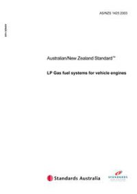 AS/NZS 1425: 12/11/2003 LP Gas fuel systems for vehicle engines