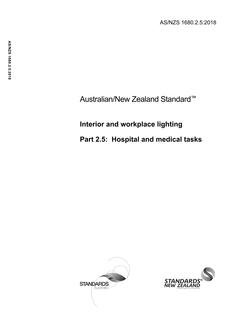AS/NZS 1680.2.5: 05/14/2018 Interior and workplace lighting, Part 2.5: Hospital and medical tasks