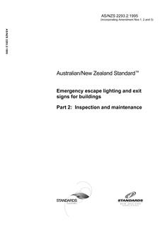 AS/NZS 2293.2: 09/05/1995 Emergency escape lighting and exit signs for buildings, Part 2: Inspection and maintenance