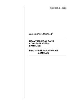 AS 2884.3: 12/31/1985 Heavy mineral sand concentrates – Sampling – Preparation of samples