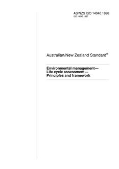 AS/NZS ISO 14040: 03/05/1998 Environmental management – Life cycle assessment – Principles and framework