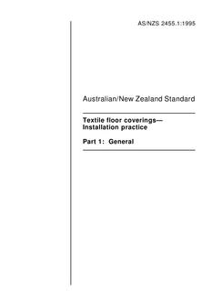 AS/NZS 2455.1: 07/05/1995 Textile floor coverings – Installation practice, Part 1: General