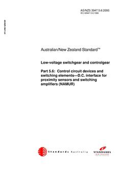 AS/NZS 3947.5.6: 05/30/2000 Low-voltage switchgear and controlgear, Part 5.6: Control circuit devices and switching elements – D.C. interface for proximity sensors and switching amplifiers (NAMUR)