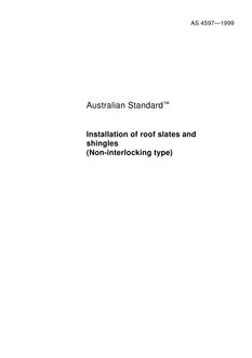AS 4597: 09/05/1999 Installation of roof slates and shingles (Non-interlocking type)