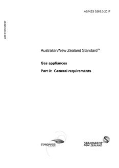 AS/NZS 5263.0: 04/24/2017 Gas appliances, Part 0: General requirements