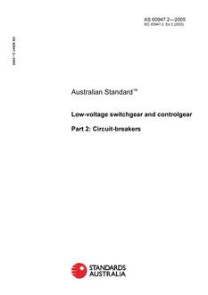 AS 60947.2: 01/01/2005 Low-voltage switchgear and controlgear – Circuit-breakers