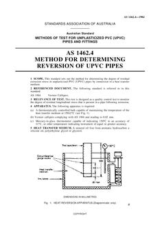AS 1462.4: 12/31/1983 Methods of test for unplasticized PVC (UPVC) pipes and fittings – Method of determining reversion of UPVC pipes