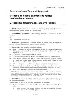 AS/NZS 2341.26: 05/05/1996 Methods of testing bitumen and related roadmaking products, Method 26: Determination of sieve residue