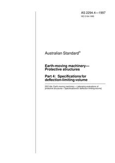 AS 2294.4: 01/01/1997 Earth-moving machinery – Protective structures – Specifications for deflection-limiting volume