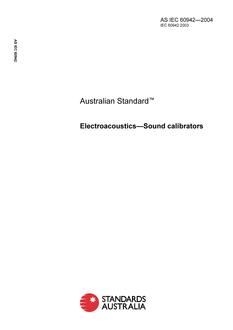 AS IEC 60942: 03/30/2004 Electroacoustics – Sound calibrators