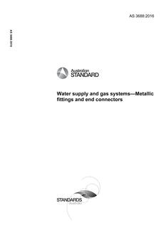 AS 3688: 06/27/2016 Water supply and gas systems – Metallic fittings and end connectors