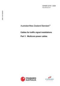 AS/NZS 2276.1: 08/13/2004 Cables for traffic signal installations, Part 1: Multicore power cables