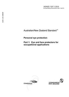 AS/NZS 1337.1: 06/28/2010 Personal eye protection, Part 1: Eye and face protectors for occupational applications