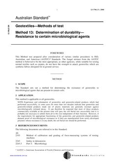 AS 3706.13: 01/01/2000 Geotextiles – Methods of test, Method 13: Determination of durability – Resistance to certain microbiological agents