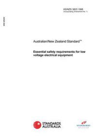 AS/NZS 3820: 10/05/1998 Essential safety requirements for low voltage electrical equipment