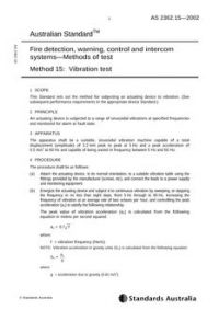 AS 2362.15: 01/01/2002 Fire detection, warning, control and intercom systems – Methods of test – Vibration test