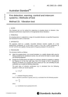 AS 2362.15: 01/01/2002 Fire detection, warning, control and intercom systems – Methods of test – Vibration test