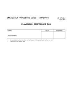 AS 1678.2A1: 12/31/1986 Emergency procedure guide – Transport – Group text EPGs for Class 2 substances – Compressed and liquefied gases – Flammable, compressed gas