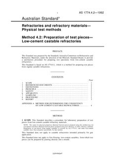 AS 1774.4.2: 01/01/1992 Refractories and refractory materials – Physical test methods, Method 4.2: Preparation of test pieces – Low-cement castable refractories