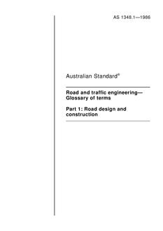 AS 1348.1: 01/01/1986 Road and traffic engineering – Glossary of terms – Road design and construction