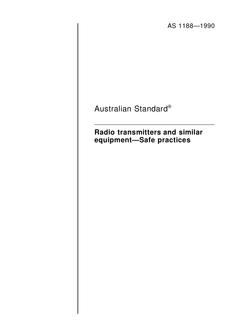 AS 1188: 01/01/1990 Radio transmitters and similar equipment – Safe practices