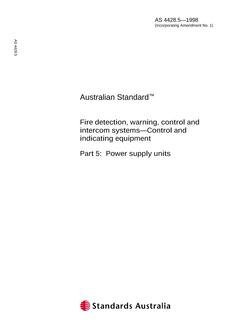 AS 4428.5: 06/05/1998 Fire detection, warning, control and intercom systems – Control and indicating equipment, Part 5: Power supply units