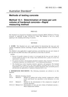AS 1012.12.1: 09/05/1998 Methods of testing concrete, Method 12.1: Determination of mass per unit volume of hardened concrete – Rapid measuring method